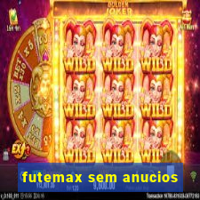 futemax sem anucios